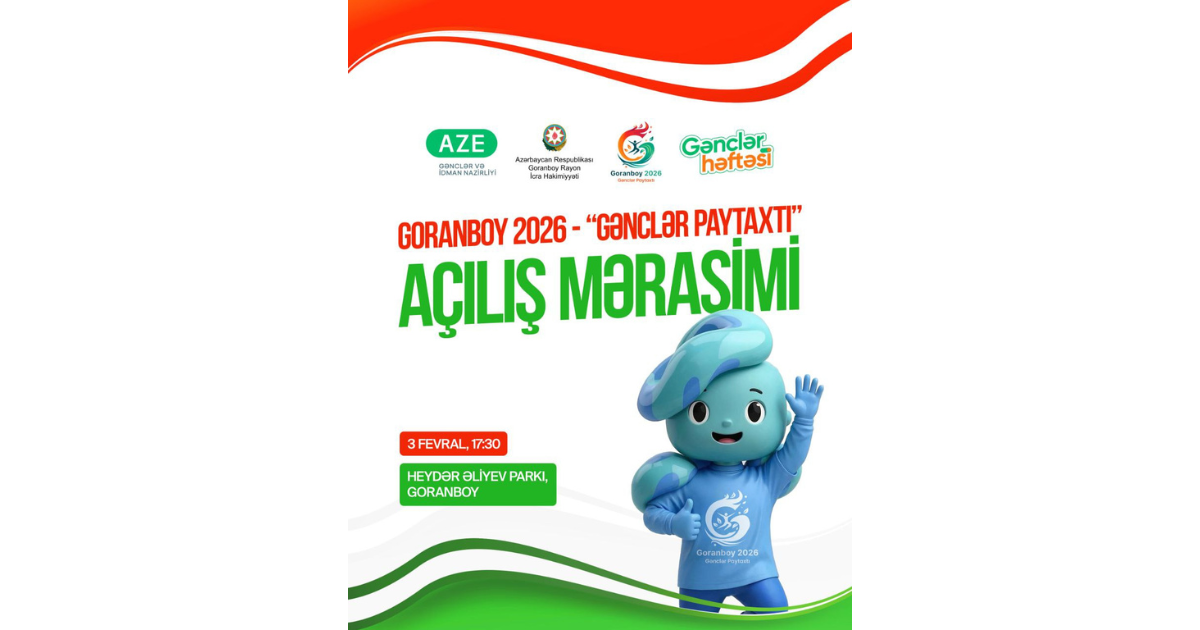 Azərbaycan Gəncləri Günü və Goranboyun “Gənclər Paytaxtı” elan olunması münasibətilə konsert proqramı təşkil ediləcək